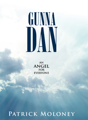 Gunna Dan - An Angel for Everyone