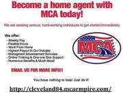 Become a home agent with MCA today!